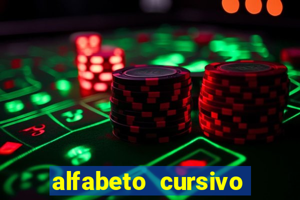 alfabeto cursivo para treinar caligrafia